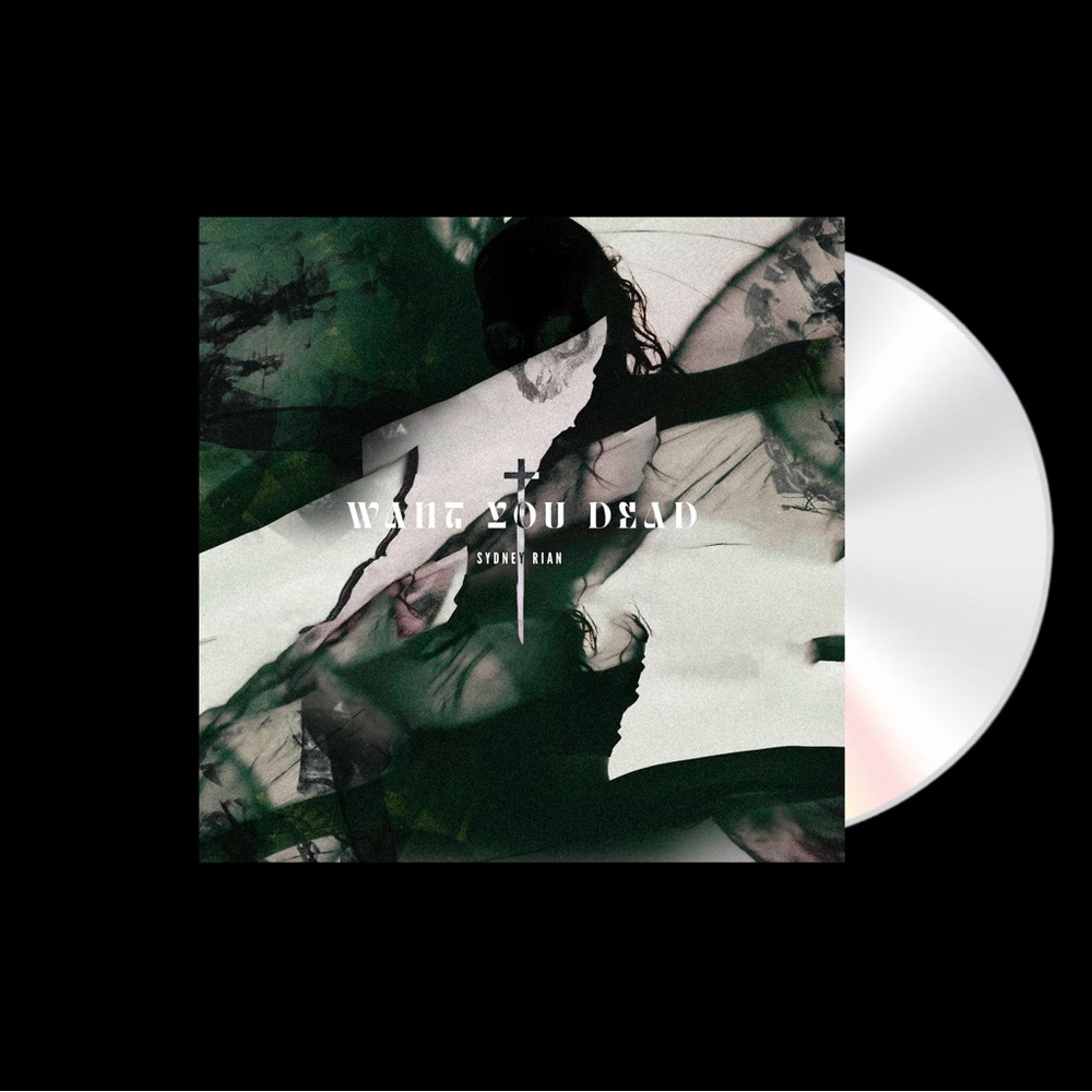 Want You Dead CD by Sydney Rian